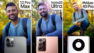 iPhone 12 Pro Max vs Samsung Note 20 Ultra  Huawei Mate 40 Pro Camera Test Comparison [upl. by Nimzaj]