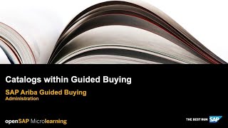 Catalogs within SAP Ariba Guided Buying  Administration  SAP Learning [upl. by Gerrard]