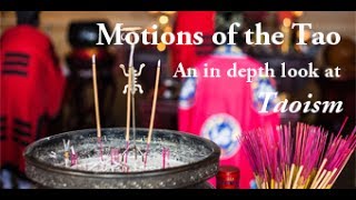 Motions of the Tao a documentary film about one of the oldest faith traditions Taoism [upl. by Hodges35]