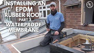 Installing An EPDM Rubber Roof Part 3 Waterproof Membrane [upl. by Kcirret]