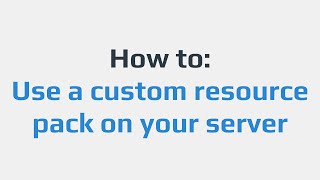 How to Use a custom resource pack on your server [upl. by Pelmas753]