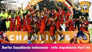 Berita Sepakbola Indonesia  Info Sepakbola Hari Ini Timnas Glory [upl. by Olodort]