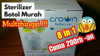 Unboxing Sterilizer Botol Murah Multifungsi  Fitur Crown Babycare Sterilizer 6 Botol [upl. by Michaella]