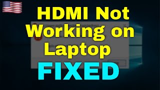 How to Fix HDMI Not Working on Laptop Windows 11 [upl. by Loeb]