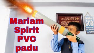 Meriam Spirit spritus PVC viral yang Padu [upl. by Ahselaf]