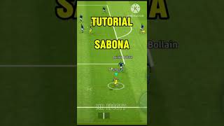 Sabona tutorial  efootball 2024  efootball efootballskills shorts efootballshorts [upl. by Agretha]