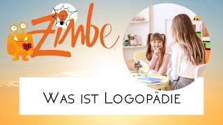 Zimbe will wissen was ist Logopädie [upl. by Ahsenra]