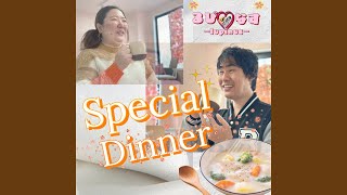 Special Dinner Preview [upl. by Harimas32]