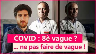 COVID  Surtout pas de vague  médias science et politique [upl. by Ytok]