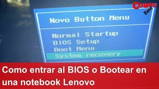 Como entrar al BIOS o Bootear en una notebook Lenovo [upl. by Wojak293]