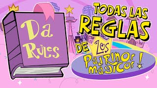 Todas las Reglas de Los Padrinos Mágicos explicadas [upl. by Adniled971]