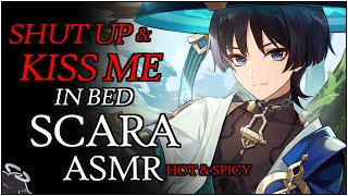 HOT SCARAMOUCHE ASMR SPICY  Cuddles Kisses amp Sleeping w Scara in bed  Genshin x Listener [upl. by Alios551]