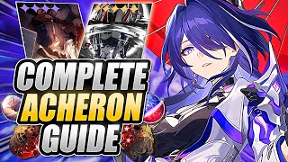 ACHERON GUIDE INCREDIBLE DPS BUT EXPENSIVE Best Builds amp Gameplay Showcase in Honkai Star Rail [upl. by Duarte611]