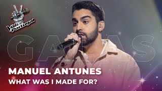 Manuel Antunes  quotWhat Was I Made Forquot  Final  The Voice Portugal 2023 [upl. by Adalbert]