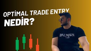 Optimal trade entry ote stratejisi nedir  ICT Concepts türkçe [upl. by Annaek]