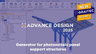 GRAITEC Advance Design Generator for photovoltaic panel support structures [upl. by Harberd168]