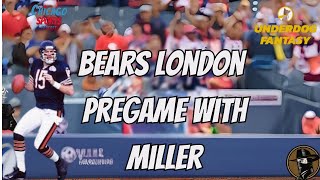 Bears London Pregame Show With Jim Miller [upl. by Talbot]