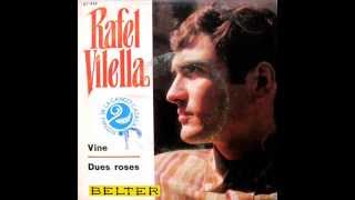 Rafel Vilella  Vine  SG 1968 [upl. by Pen219]