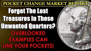 ITS PAYING OFF Coin Hunters Giving Pre1998 Quarters A 2nd Look POCKET CHANGE MARKET REPORT [upl. by Doherty]