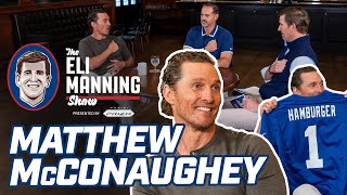 Why Matthew McConaughey Turned Down 145M Offer 😳  The Eli Manning Show [upl. by Gnud]