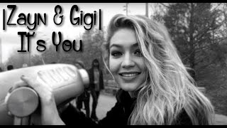 Zayn amp Gigi  Its You [upl. by Bradeord]