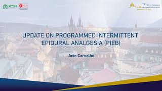 Update On Programmed Intermittent Epidural Bolus PIEB [upl. by Aerdnna274]