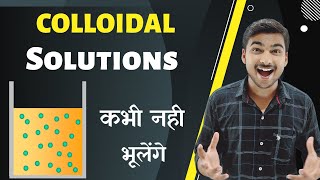 What is Colloidal Solutions  Colloidal Solution Class 9  Colloidal Solution in Hindi [upl. by Caressa]