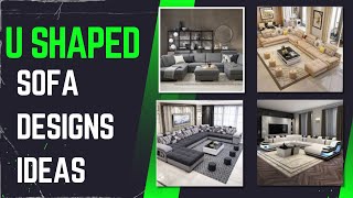 U Shaped Sofa Designs For Your Living Room Decorate Your Living Room  Cool Ideas  Home Decor Ideas [upl. by Tallia]