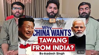 Why does China Keep Claiming Arunachal Pradesh TAWANG India China Border Conflict GS History [upl. by Hovey33]