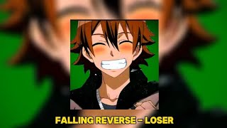 Falling Reverse  Loser Speed UP [upl. by Yonah]