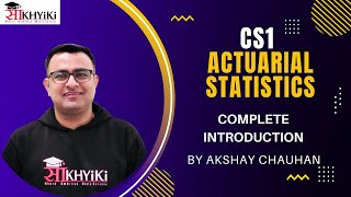 CS1 Actuarial Statistics  Detailed Introduction  For IFoA and IAI Students [upl. by Yeleak]