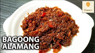 Ginisang Bagoong Alamang  Bagoong pang Karekare Manggang hilaw at iba pa [upl. by Haimaj]