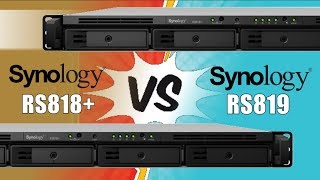 Synology RS818 vs RS819 Rackmount Rackstation NAS [upl. by Zulaledairam]