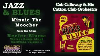 Cab Calloway amp His Cotton Club Orchestra  Minnie The Moocher [upl. by Adnalahs]