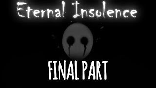 ETERNAL INSOLENCE BACK TO SCHOOL [upl. by Rois]