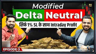 Delta Neutral Modified  Option Trading Intraday Strategy  Share Market [upl. by Garzon790]