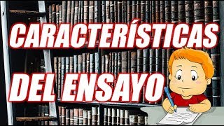 CARACTERÍSTICAS DEL ENSAYO BIEN EXPLICADO CON EJEMPLOS  WILSON TE EDUCA [upl. by Serles]