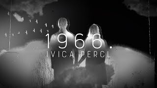 Ivica Percl  1966 Official lyric video [upl. by Niajneb]