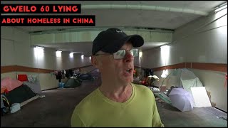 Gweilo60 EMBARRASSING Claims About Homeless In China [upl. by Fenner]