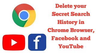 How to Delete Chrome Browser Facebook and YouTube Search history [upl. by Ylim417]