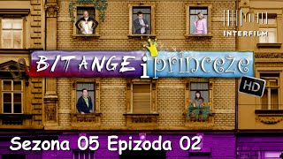 Bitange i princeze S05E02 HD [upl. by Brunelle]