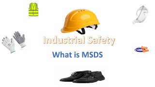 What is MSDS  Industrial Safety [upl. by Atteniuq104]