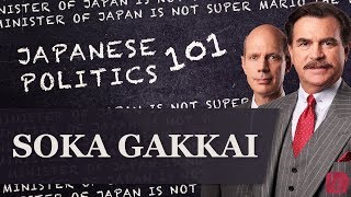 Japanese Politics 101 Soka Gakkai [upl. by Nawram]