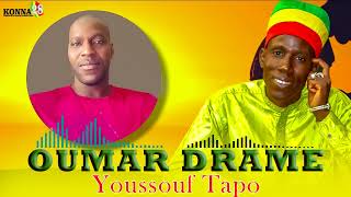 Youssouf Tapo  Oumar Dramé V2 [upl. by Cattima]