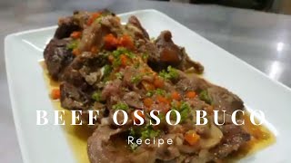 BEEF OSSO BUCO  SIMPLIFIED RECIPE [upl. by Harias]