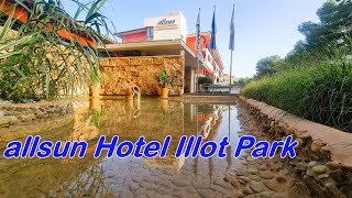 allsun Hotel Illot Park 🏖️ Cala Ratjada Mallorca 🌈 [upl. by Nivle]