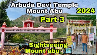 Arbuda Devi Temple Mount Abu  Adhar Devi Temple Mount Abu  Mount Abu Vlog  Mount Abu Best Places [upl. by Rephotsirhc]