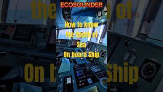 Ships ECOSOUNDER  Navigational Equipment  ships navigation sealife learning ocean sea [upl. by Zurc]