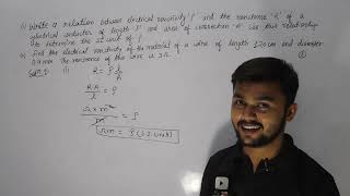 Derive the relation between electrical resistivity and the resistance R of a conductor State th [upl. by Swaine577]