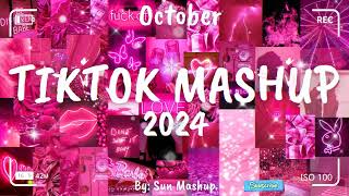 Tiktok Mashup October 💗2024💗 Not Clean [upl. by Vaasta887]